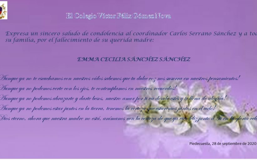 Condolencias por el fallecimiento de la madre del Coordinador Carlos Serrano.