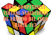 PARTICIPACIÓN DE LA COMPETENCIA VIRTUAL-VARIACIONES DE ARMADO DEL CUBO RUBIK 3x3