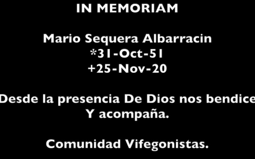 In Memoriam-Mario Sequera Albarracín Noviembre 30 2020