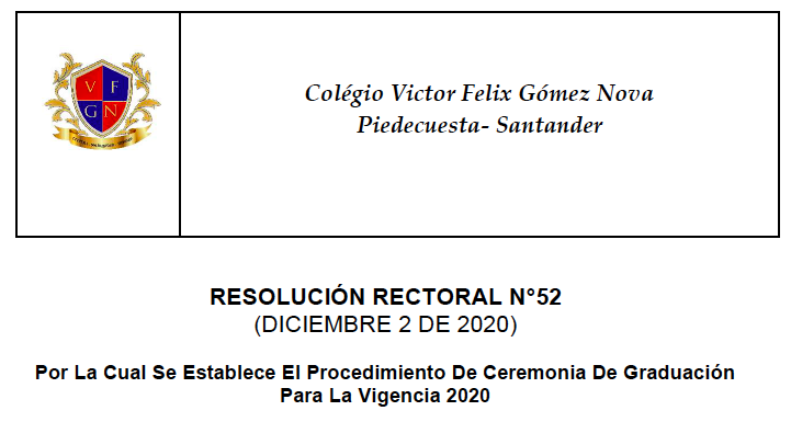 RESOLUCIÓN RECTORAL N°52-DICIEMBRE 2 DE 2020-CEREMONIA DE GRADUACIÓN