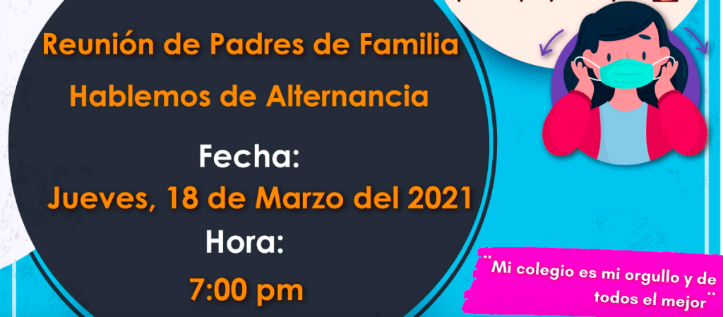 Invitación a Reunión de Padres de Familia – Tema: Hablemos de Alternancia |  Colegio Víctor Félix Gómez Nova
