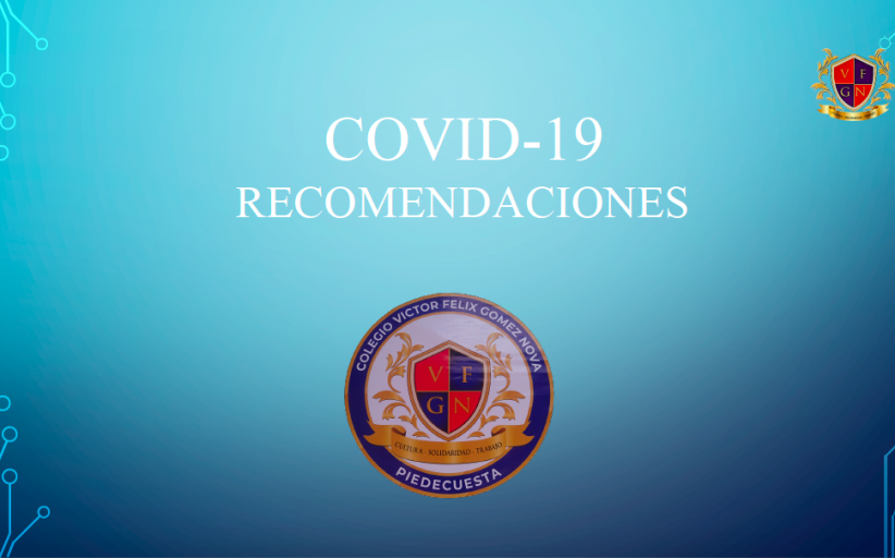 RECOMENDACIONES INSTITUCIONALES COVID-19