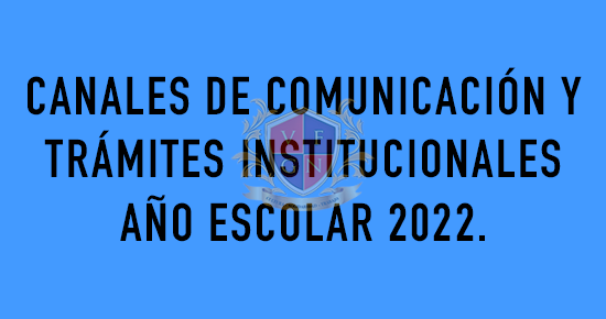 CANALES DE COMUNICACIÓN Y PROCESOS ADMINISTRATIVOS 2022